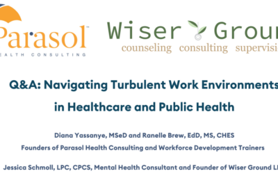 Q&A: Navigating Turbulent Work Environments in Healthcare and Public Health